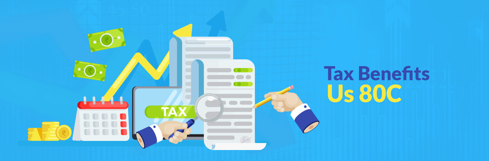 What are the benefits of Tax? Types of Tax Benefits 80C Tax Benefits